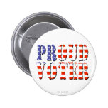 Botón orgulloso del votante pin