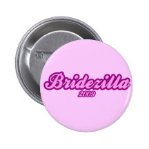 Bridezilla 2009 pin