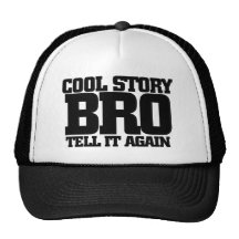 Bro fresco de la historia gorro de camionero