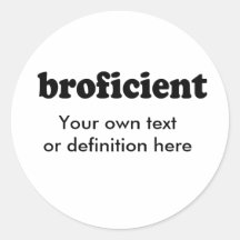 BROFICIENT PEGATINA