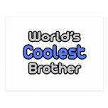 Brother más fresco del mundo tarjetas postales