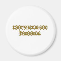 buena del es del cerveza imán