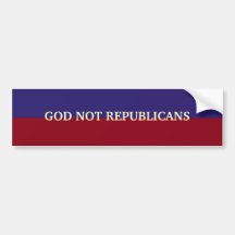 Bumpersticker de los REPUBLICANOS de DIOS NO Etiqueta De Parachoque