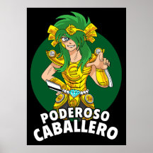 Caballero de Poderoso Posters