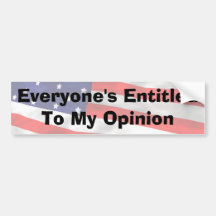 Cada uno dado derecho a mi opinión etiqueta de parachoque