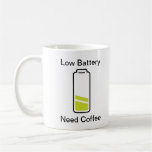 Café bajo de la necesidad de la batería tazas
