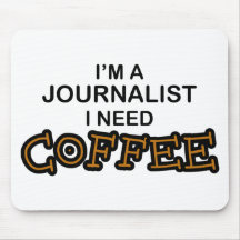 Café de la necesidad - periodista alfombrillas de ratones