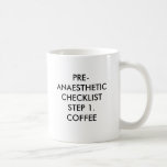 CAFÉ DE PRE-ANAESTHETIC CHECKLISTSTEP 1., PRE-AN… TAZA