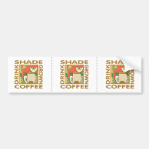 Café producido sombra etiqueta de parachoque