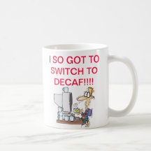 Cambie al Decaf Tazas