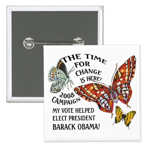 ¡CAMBIE ESTÁ AQUÍ, LOS TRIUNFOS DE OBAMA! PINS