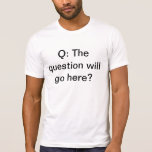 Camisa del desafío de las curiosidades