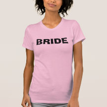 Camiseta de la NOVIA - personalice la parte poster