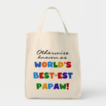 Camisetas y regalos si no sabidos del Papaw Mejor- Bolsa