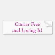 ¡Cáncer Freeand que lo ama! Pegatina De Parachoque