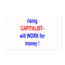 CAPITALIST_WORK PARA EL DINERO TARJETAS DE VISITA