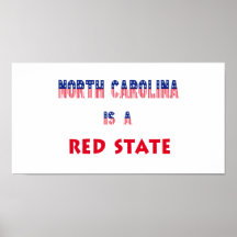 Carolina del Norte es un estado rojo Poster