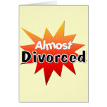 Casi divorciado tarjeton