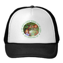 CAT DE CHESHIRE - CUALQUIER TRAYECTORIA HARÁ GORROS  