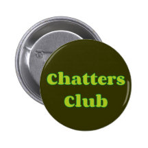 Chatters Club Anstecknadel