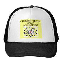 chiste de la antimateria gorras de camionero