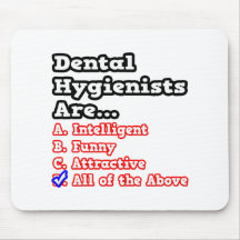 Chiste del concurso del higienista dental… tapete de ratón