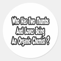 Chiste orgánico del químico… dos pulgares pegatinas  
