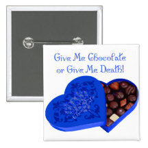 Chocolate o muerte pins