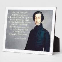cita de Tocqueville Equality Placa Para Mostrar