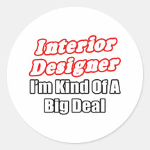 Clase del interiorista… de una gran cosa pegatina redonda