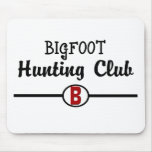 Club de caza de Bigfoot Alfombrilla De Raton