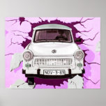 Coche trabante y muro de Berlín rosado/de la lila Poster