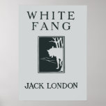 Colmillo blanco retro Jack London de la cubierta d Poster