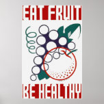 Coma la fruta sea poster sano