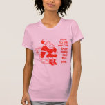 Cómo decirle han sido realmente travieso camisetas