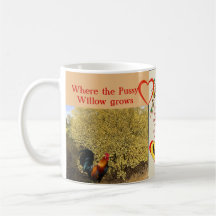 "Como los catkins brote en primavera,… " Taza De Café