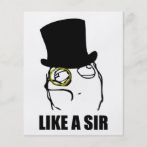Como un sir Rage Face Monocle Meme Tarjetas Informativas
