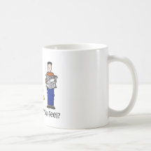 Cómo usted sentiría taza