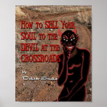 Cómo vender su alma al diablo en el Crossroa Posters