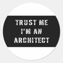 Confíe en que yo es arquitecto pegatinas redondas