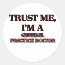 Confíe en que yo es DOCTOR de la PRÁCTICA GENERAL Etiqueta