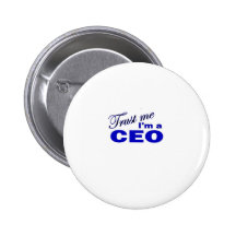 Confíe en que yo es un CEO Pins