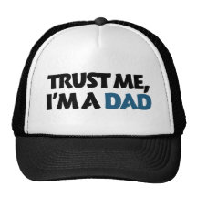 Confíe en que yo es un papá gorro