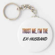Confíeme en exmarido llavero personalizado