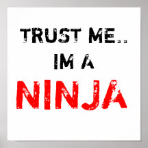 CONFÍEME EN. IM UN NINJA POSTER