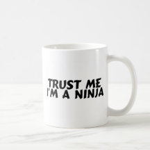 Confíeme en Im un Ninja Tazas De Café