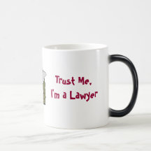 Confíeme en, yo son un abogado taza de café