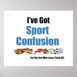 Confusión SUPERIOR del deporte Posters