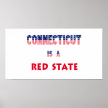 Connecticut es un estado rojo posters
