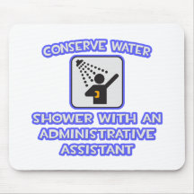 Conserve el agua. Ducha con un Admin Asst Tapetes De Ratones